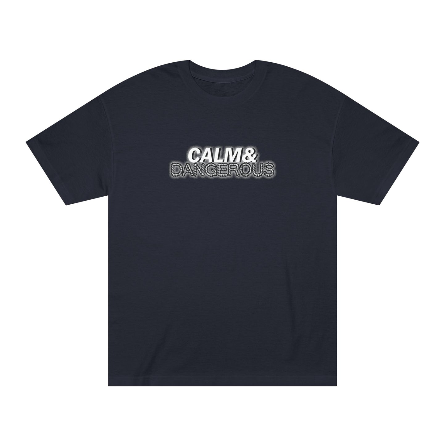 Calm & Dangerous Classic Rose Tee